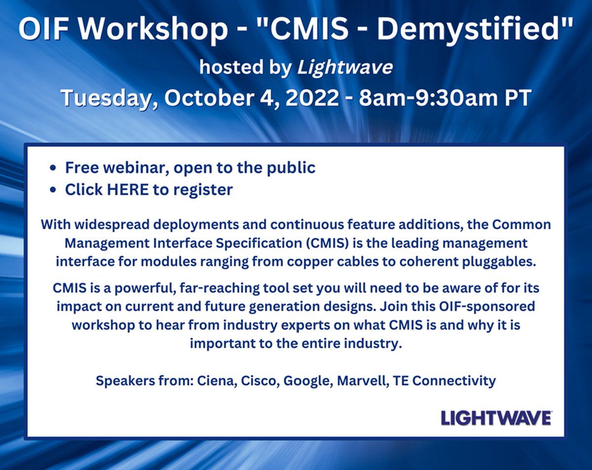 OiForum's tweet photo. TOMORROW: @OiForum's Webinar on Common Management Interface Management (#CMIS) with @lightwaveonline. Register for this free workshop &amp; hear from @Ciena, @Cisco, @Google, @MarvellTech  and @TEConnectivity.
#managementinterface #pluggables
Register here: https://t.co/CQ5Zo1Qmet https://t.co/ZIxcrvJQCI