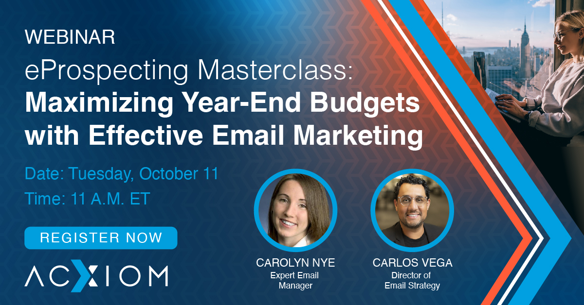 Are you effectively using #emailmarketing to your advantage? Register for our eProspecting Masterclass on Oct. 11 with Expert Email Manager Carolyn Nye and Director of Email Strategy Carlos Vega to learn about year-end tricks for email marketing success: acxiom.info/3EcLrUp