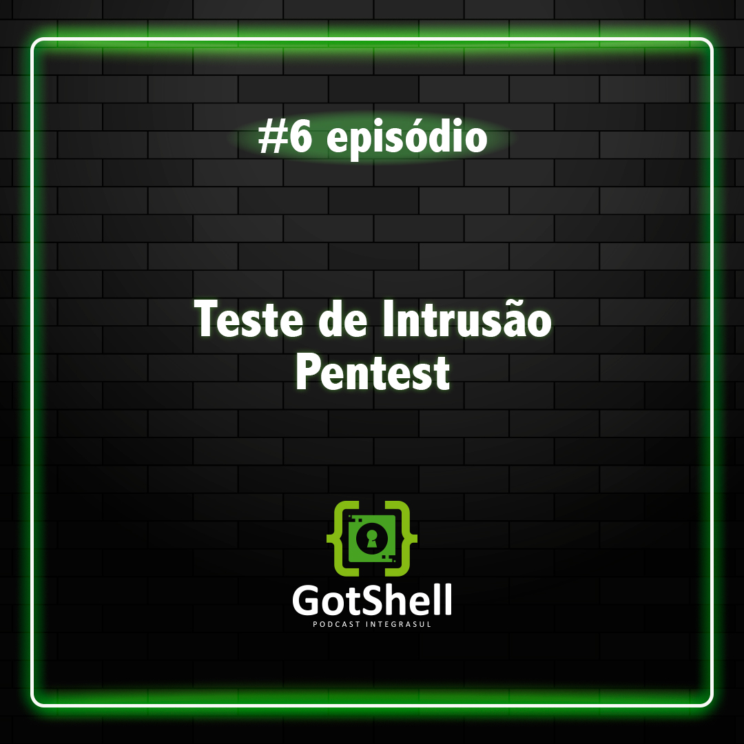 got_shell's tweet photo. Tem um episódio novo do nosso podcast!
https://t.co/GtDKwgNMH3
#gotshell #integrasul #pentest #cibersegurança https://t.co/rD2emTxGT9