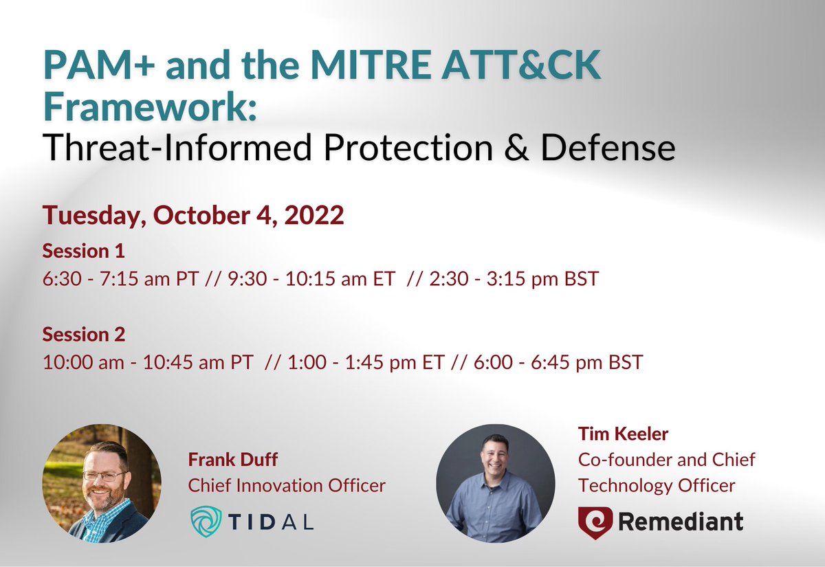 Remediant's tweet image. Join our webinar to hear from two thought leaders in the cybersecurity space:
✳️ Frank Duff, CIO from Tidal Cyber
✳️ Timothy Keeler, Co-founder and CTO from Remediant

**Session 1
hubs.la/Q01mTB9h0

**Session 2
hubs.la/Q01mTCtC0 

#ThreatInformedDefense #PAMplus