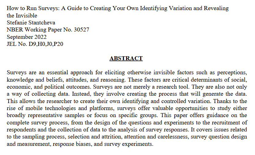 I sometimes get asked how to design surveys. This new working paper by <a href="/S_Stantcheva/">Stefanie Stantcheva</a> is the best introduction anyone could hope for: nber.org/system/files/w…

It's extensive, clear, and on the research frontier. If you're looking to run surveys, read this.
