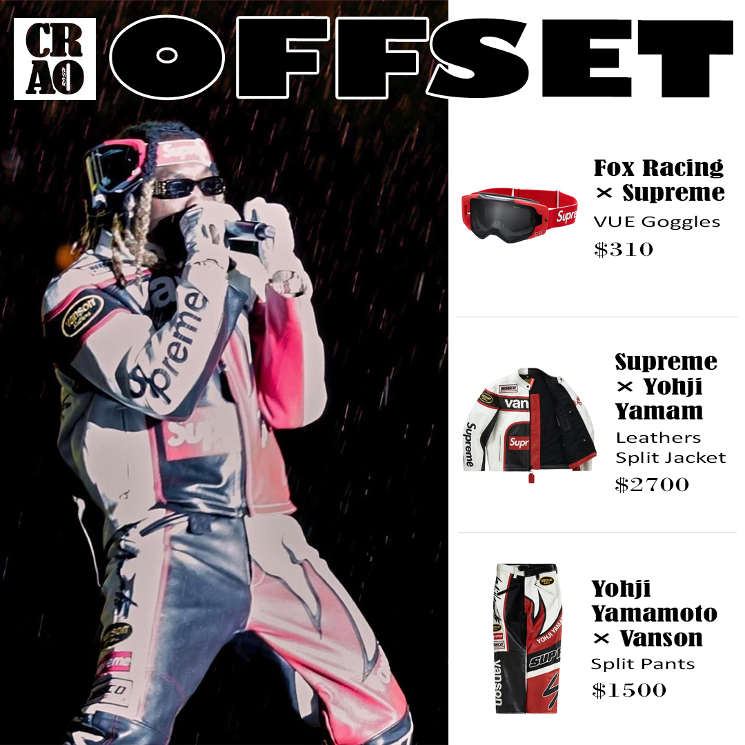 Offset wearing :
.
.
. @foxracing × @supremenewyork VUE Goggles ($310)
.
. @supremenewyork× @vansonleathers Leathers Split Jacket ($2700) 
.
. @yohjiyamamotoofficial × @vansonleathers Split Pants ($1500)
.
.
#offset #migos #foxracing #supreme #supremegoggles #goggles