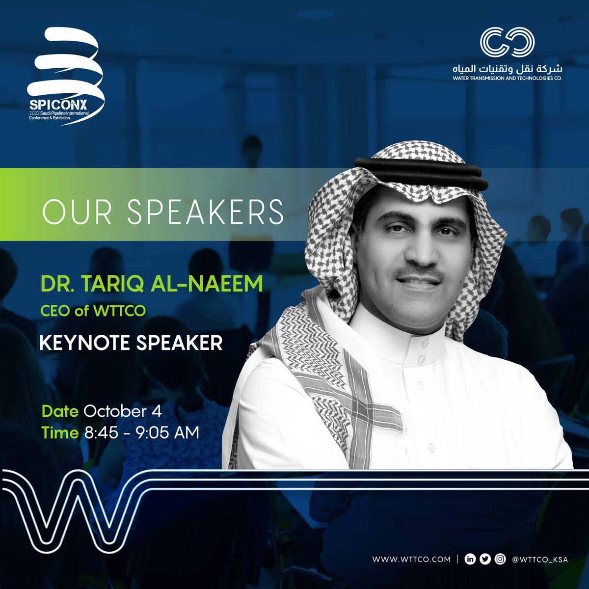 WTCO_KSA's tweet photo. Tune in as Our CEO Dr. Tariq Al Naeem speaks about The Water Transmission and Technology Company #WTTCO at the Saudi #Pipeline International Conference and Exhibition on October, 4th.
#SPICONX https://t.co/itrA6p4Hhg