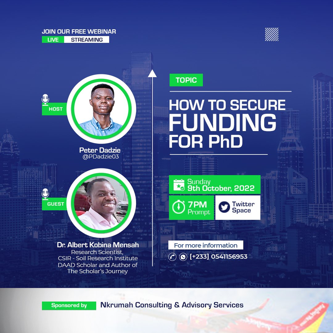 PDadzie03's tweet photo. Set a reminder for this upcoming space with Dr. @MensahKe on how to secure funding for PhD studies.

Link: https://t.co/euVRpDwb6X https://t.co/cFIF8GvbGk