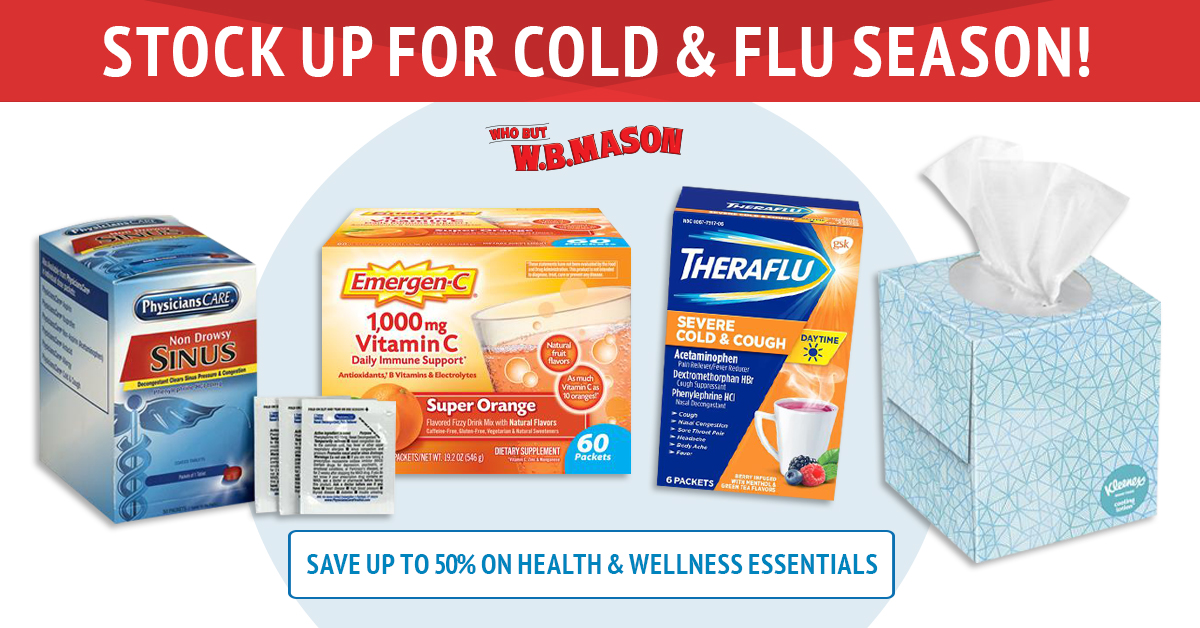 Get prepared for cold & flu season with our selection of health and wellness products. Save up to 50% on must-have products like hand sanitizer, tissues and more! #coldandflu #health #wellness #whobut #wbmason #shopnow wbmason.com/SearchResults.…