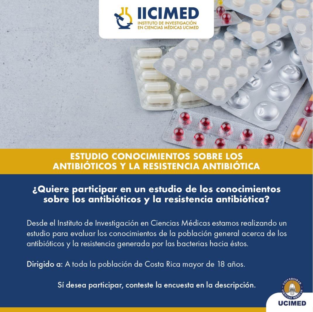 RodriZumbado's tweet photo. El objetivo de este estudio es evaluar los conocimientos sobre los antibióticos y la resistencia antibiótica de la población general.
 
Participe de una breve encuesta para evaluar los conocimientos que usted tiene.
 
encuesta: https://t.co/nJYm8VOXtX
Dirigido costarricense > 18 https://t.co/vqkJWViD8c