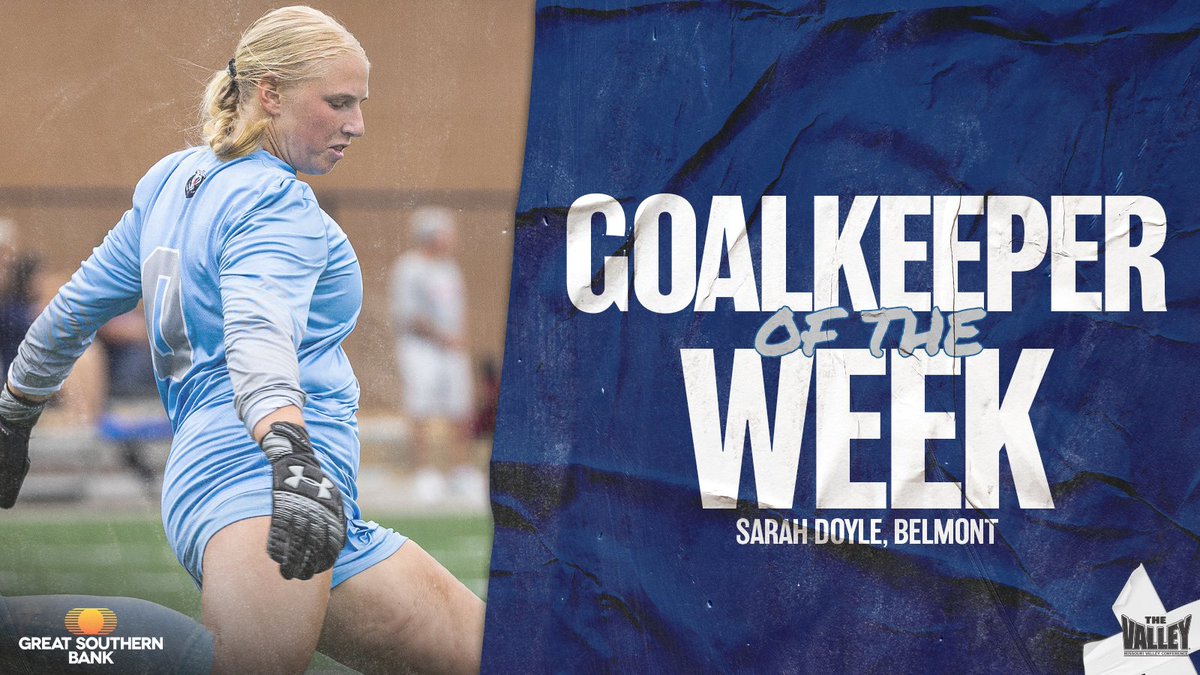 MVCsports's tweet photo. Goalkeeper of the Week ⫸ Sarah Doyle @BelmontWSoccer

▪️ Posted two shutouts last week to bring her season total to 6.
▪️ Doyle collected a total of 10 saves in the two matches 

Great Southern Bank | #TheValleyRunsDeep https://t.co/9gWY5gz73A