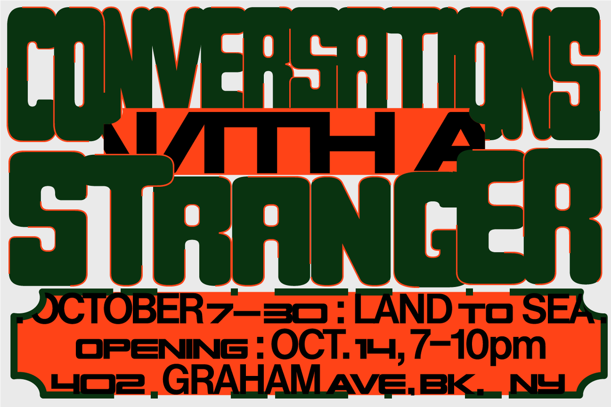 _EricHu's tweet photo. postcard for Conversations with a Stranger, opening on Oct 14 at Land to Sea in Brooklyn https://t.co/4bdeNuw5xW