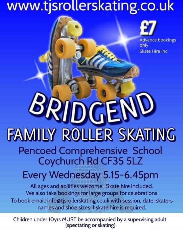 **BRIDGEND ROLLER SKATING**

Pencoed Comprehensive School
Wednesday's
5.15-6.45pm
£7pp Inc skate hire if required.

All ages and abilities welcome.

Skates available from toddler size 6 to adults size 12

<a href="/pencoedprimary/">Pencoed Primary</a> <a href="/PencoedComp/">Pencoed Comp</a> <a href="/pencoed/">Pencoed Youth</a> <a href="/CroestyS/">Croesty Primary School</a>