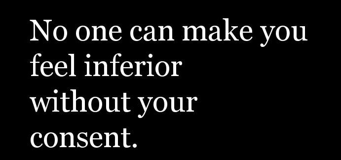 No one can make you feel inferior without your consent.

October is #Bullying #Prevention Month
Take The Camel Project Pledge Today! bit.ly/2JppveD

#EliminateBullyingBasedViolence #Kindness #Creativity 

#ReputationIntelligence #SuicideAwareness #awareness #mentalhealth