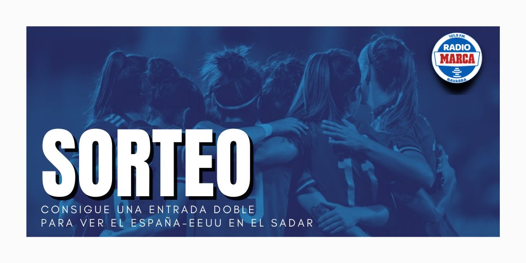 radiomarcanav's tweet photo. 📢¿Quieres una entrada doble para ver el partido de la @SEFutbolFem contra Estados Unidos en El Sadar? 

➡️ Sigue la cuenta de @radiomarcanav 
➡️ Dale ❤
➡️ Haz RT 🔃

🎟¡Sorteamos dos entradas dobles entre todos los participantes! https://t.co/DTNPYjMyvR