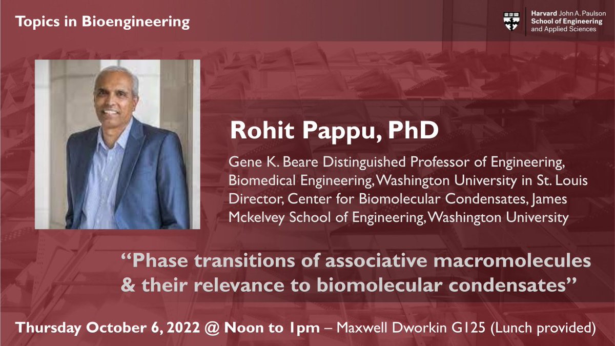 Ramya Deshpande (@desi_ramram) on Twitter photo Super excited to welcome @PappulabWashU to <a href="/hseas/">Harvard SEAS</a> for this week's #TopicsBioEng seminar on "Phase transitions of associative macromolecules & their relevance to biomolecular condensates". Join us Thursday Oct 6th @ 12pm in MD G125. Register at tib.seas.harvard.edu for more! Super excited to welcome @PappulabWashU to <a href="/hseas/">Harvard SEAS</a> for this week's #TopicsBioEng seminar on "Phase transitions of associative macromolecules & their relevance to biomolecular condensates". Join us Thursday Oct 6th @ 12pm in MD G125. Register at tib.seas.harvard.edu for more!