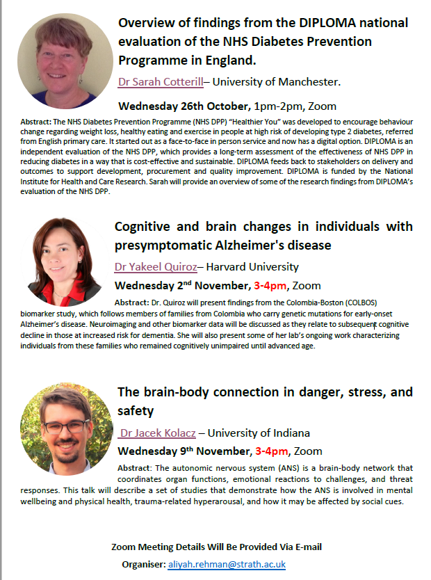 UoSPsychology's tweet photo. Seminar series Autumn 2022. Everyone is welcome to attend these online zoom talks, so please do come along. Email aliyah.rehman@strath.ac.uk if you need the zoom details for any of the talks. 

@UniStrathNews @UniStrathclyde @UOS_SPAN https://t.co/gxHUw4fwp6