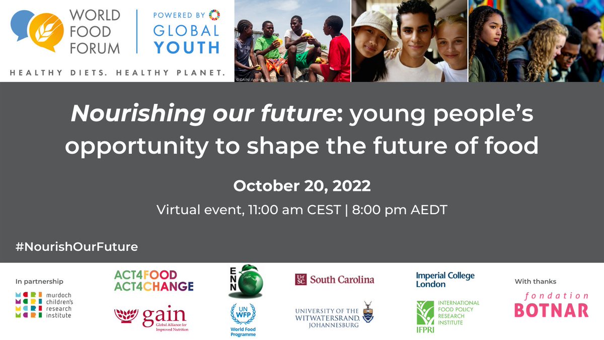 LancetYouth's tweet photo. #NourishOurFuture: young people’s opportunity to shape the future of food
🗓 Oct 20 (ONLINE)
⏰ 11:00am CEST / 8:00pm AEDT
🔗 https://t.co/ZdzWcaxid3 
An official side event @World_FoodForum flagship event #HealthyDietsHealthyPlanet #WFF2022 https://t.co/MK3mRGS8qy