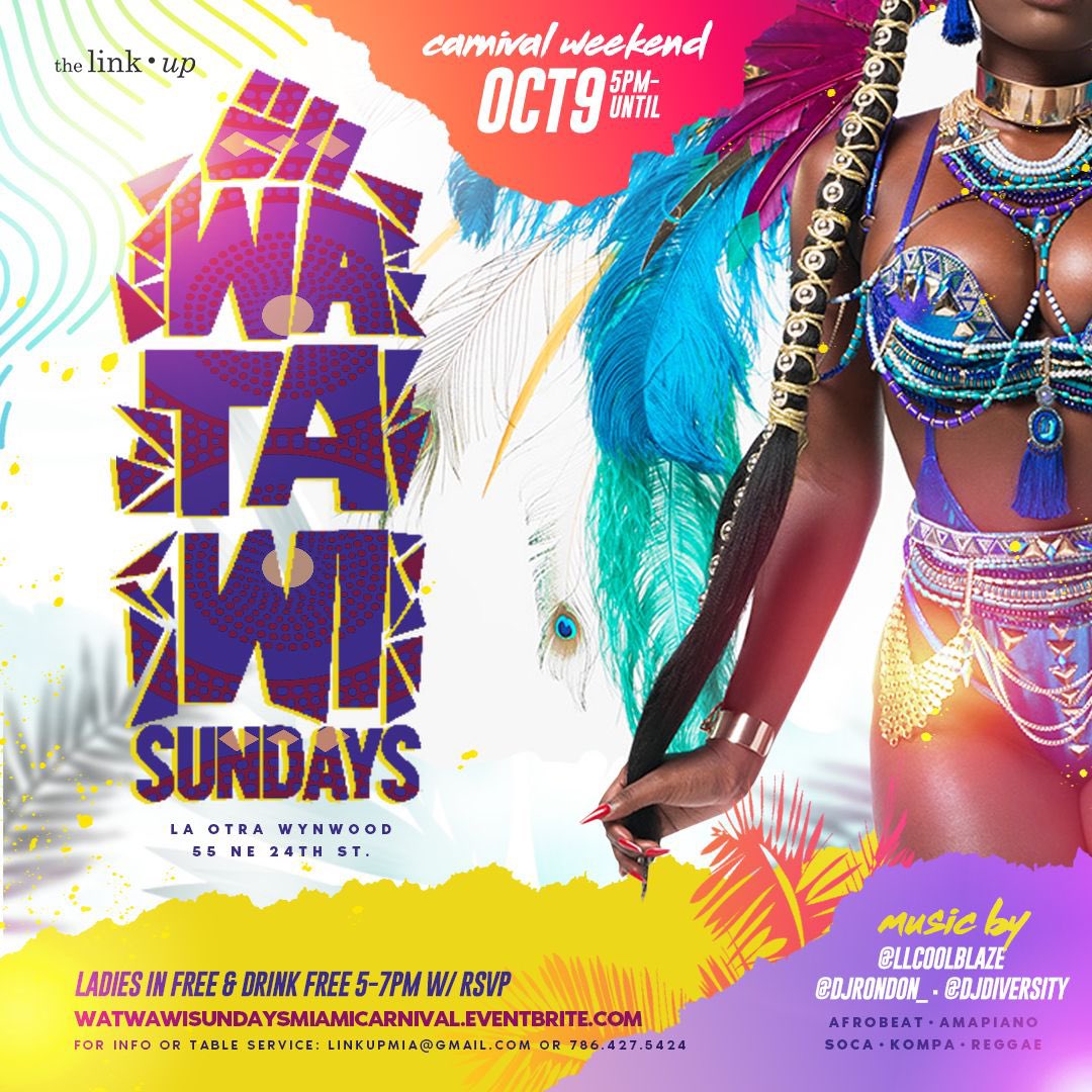 TheLinkUpp's tweet photo. #WATAWI: #Wynwood #Miamiโs Premiere Afrobeats Experience
#MiamiCarnival Edition
Sunday, Oct. 9th
5pm-11pm
Ladies Drink Free ๐น๐ Until 7pm
๐ 55 NE 24th St
๐ถ Music By: @LLCoolBlaze, @Djdiversty_ & @DjRonDon_
Everyone Free Until 7pm w/ RSVP:
https://t.co/b8hfkOQ2Jh https://t.co/gIWzH0EKKW