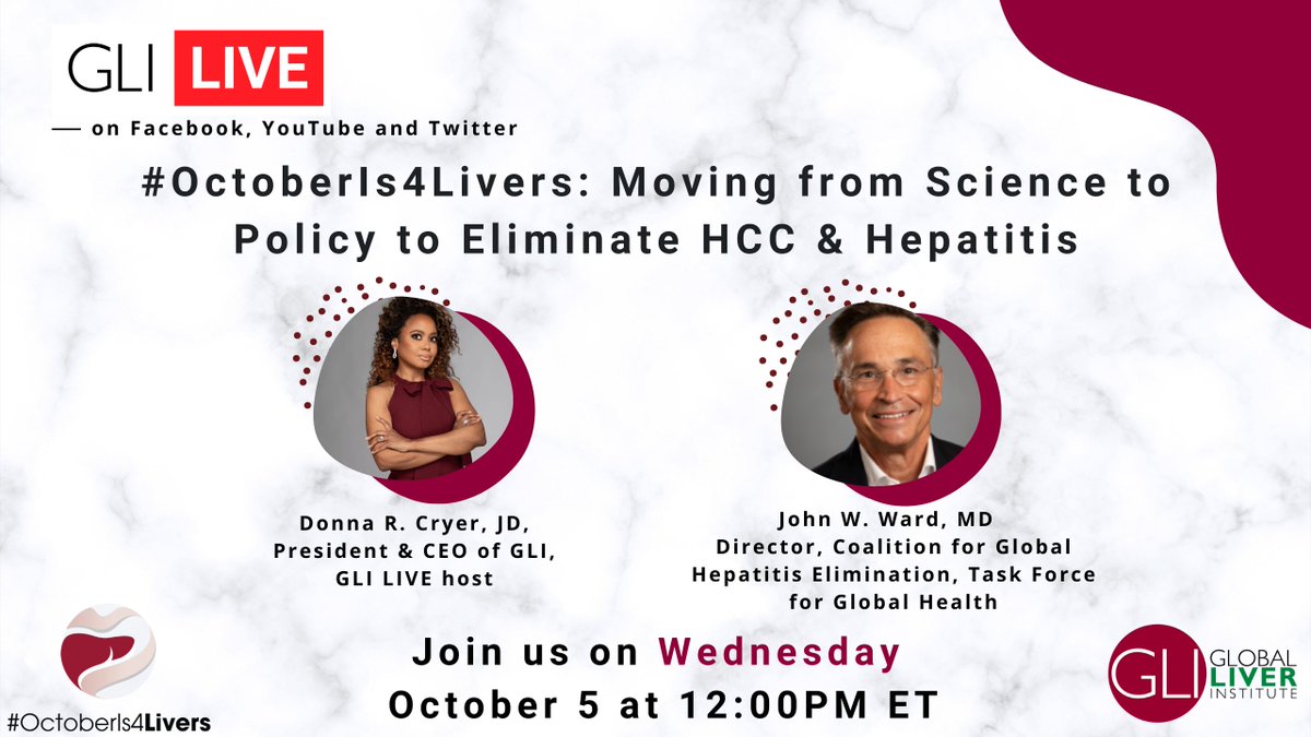 GlobalLiver's tweet photo. #GLILIVE is BACK every Wednesday at 12:00pmET!
Join us for a full month of #livercancer topics starting with guest Dr. John Ward as we discuss how we can begin moving from #science to #policy to eliminate Hepatocellular Carcinoma - #HCC - and #Hepatitis.
#OctoberIs4Livers https://t.co/szNNNrVl61
