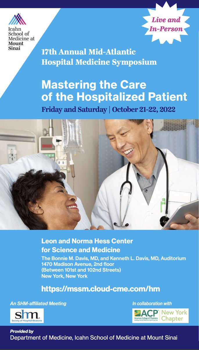 🗓️The 17th Annual Mid-Atlantic Hospital Medicine Symposium. Friday and Saturday, October 21-22, 2022. For more information and registration, please visit the link below: mssm.cloud-cme.com/course/courseo… @IcahnMountSinai @mshshospitalist