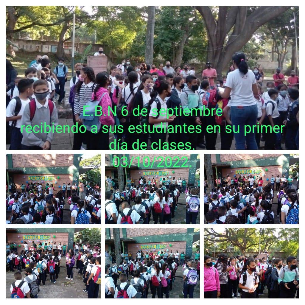 Con amor recibimos a nuestros estudiantes en su primer día de clases E.B.N 6 de septiembre 03/10/2022