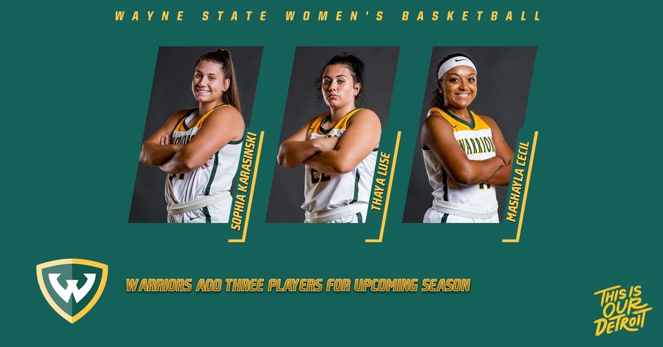 #WarriorWBB:  Head coach Carrie Lohr has announced the additions of two graduate transfers (Mashayla Cecil and Sophia Karasinski, plus freshman Thaya Luse to round out the 2022-23 recruiting class.

bit.ly/3EdJ4Ru

#ThisIsOurDetroit
