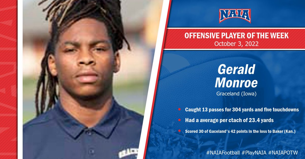 🏈| Gerald Monroe of <a href="/GUjackets/">Graceland Athletics</a> has been tabbed as the #NAIAFootball Offensive Player of the Week!

Read More --> bit.ly/3Rc2GIp

#NAIAPOTW #PlayNAIA #collegefootball