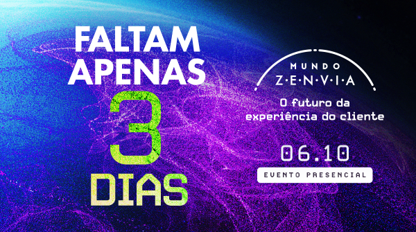 Falta pouco! Estamos a 3 dias do evento que apresentará o futuro da experiência do cliente.

Temos poucos ingressos do Lote Extra. Garanta seu lugar: zenvia.me/loteextra

#Zenvia #ByHumanzForHumans #MundoZenvia #Tecnologia #CS #CX #CustomerExperience
