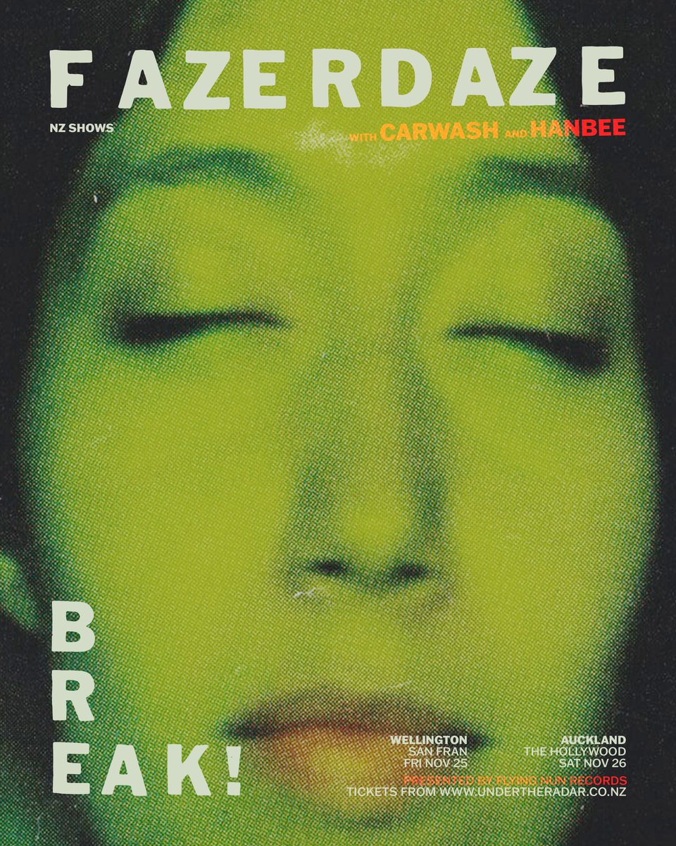 fazerdaze's tweet photo. Happy to announce 2 x NZ shows next month. Tickets on sale here: https://t.co/AaTdbDFTra 💚 xo https://t.co/W88jiNkq9M