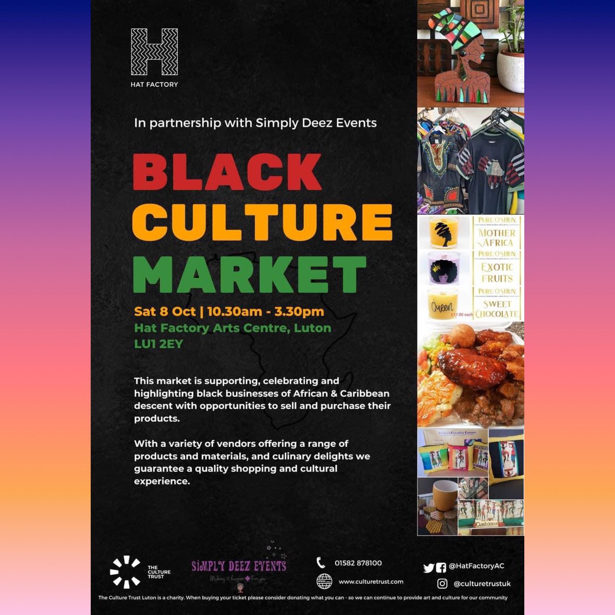 simplydeezevent's tweet photo. We are getting excited for #BlackCultureMarket at #HatFactory #luton this Saturday 1030 til 330 list of  29 vendors on the event page https://t.co/SMyIdw13zN #lutonevent #lutoncommunity #blackculture #blackhistorymonth https://t.co/3lrD7ZTqkq