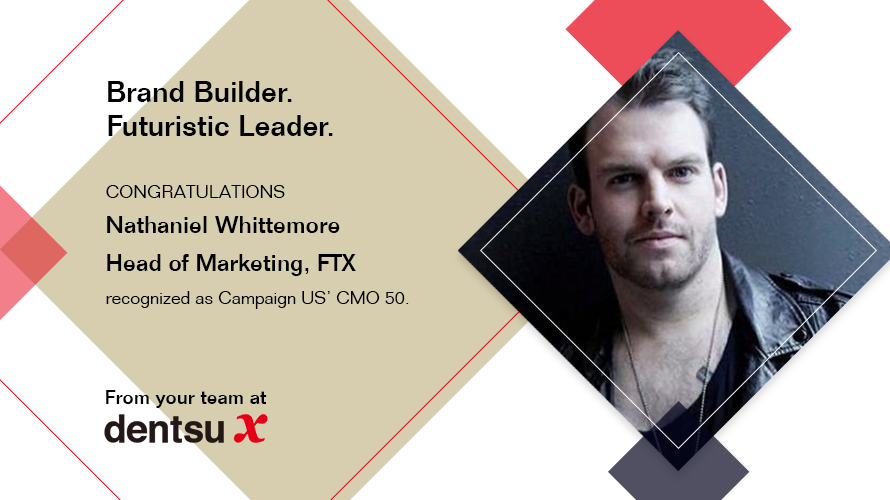 dentsuX_USA's tweet photo. Breaking into a highly competitive industry through innovation and creativity? We’re in! Congratulations @nlw on being recognized as a @CampaignLiveUS #CMO50 Honoree, joining a group of fearless and elite marketers. https://t.co/SKjFZ0UCMV