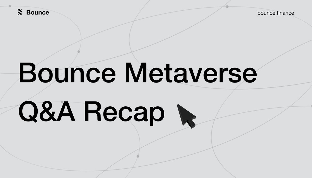 Bounce Metaverse Q&amp;A Recap📝

Check out all our Metaverse Design Lead had to say about the development of Bounce's upcoming #Metaverse during our Q&amp;A last week! 

🧵👇
