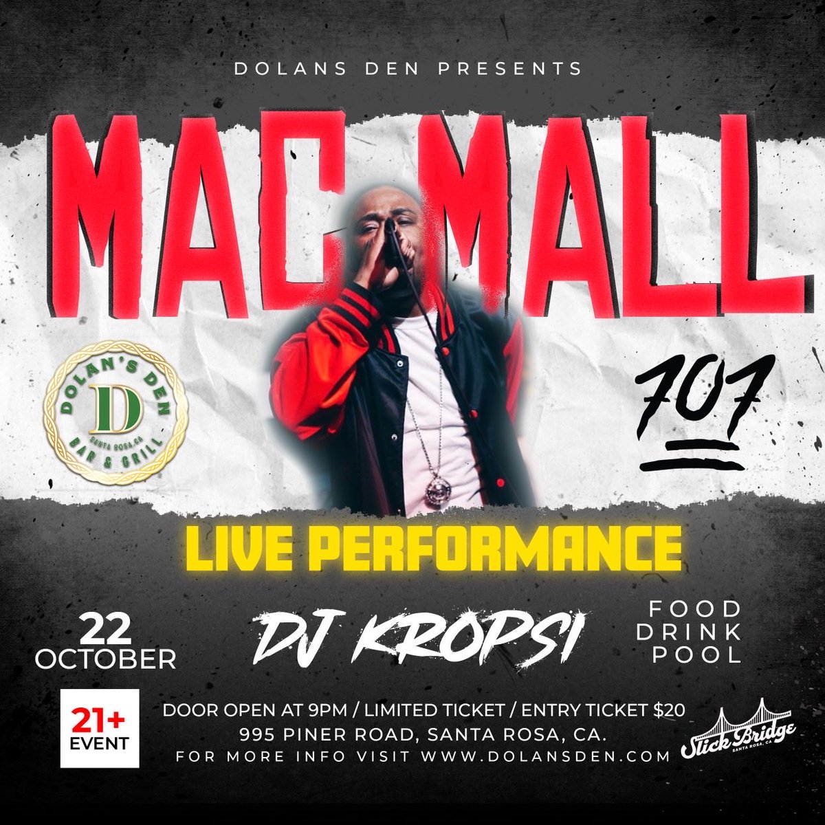 10/22 @therealmacmall performing live @ @dolansden in #SANTAROSA you know how we do pull up its gone be #MACN