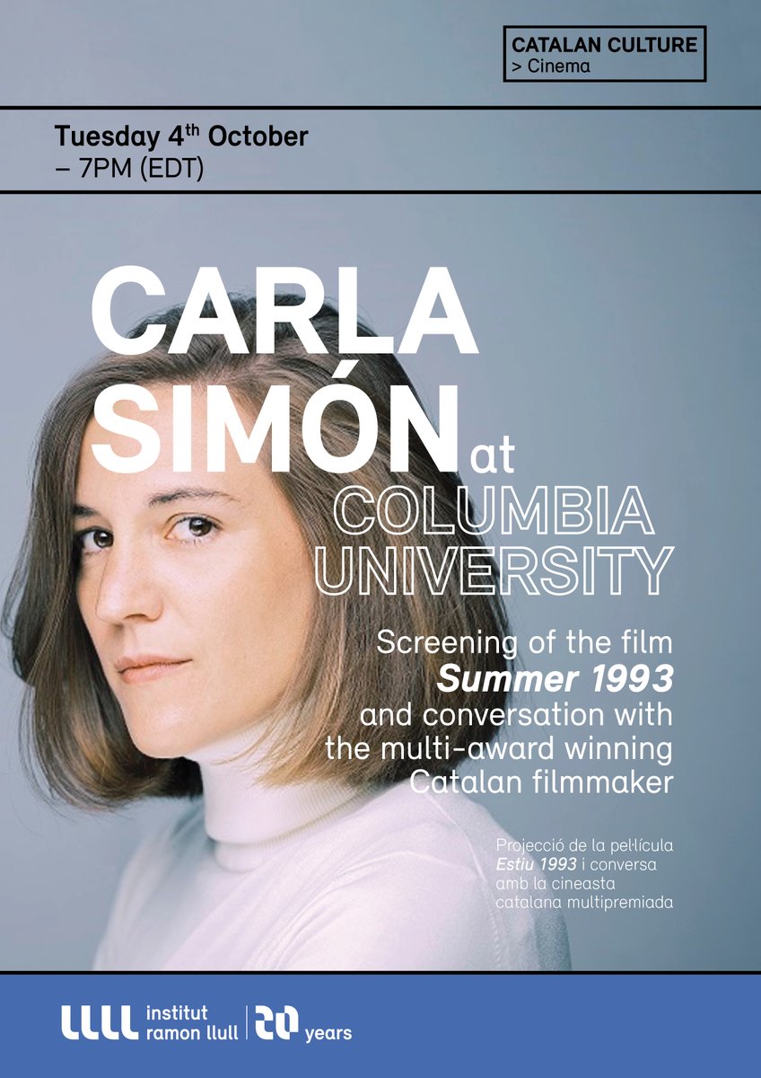 An evening with the award winning #Catalan #filmmaker #CarlaSimón: screening of #Summer1993 and Q&A. TUE Oct 4, 7pm @columbia, Schermerhorn 608. Organized by #Catalanstudies at @columbia with support from @catalonia_us and @IRLlull. #xarxallull @CatinsAm #thingstodoinNYC