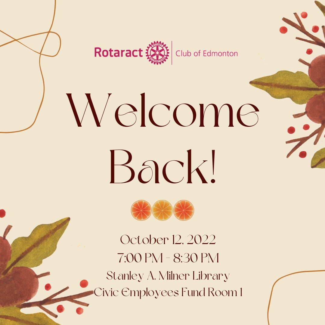 RotaractYEG's tweet photo. We will be having a Welcome Back Meeting on Wednesday, October 12 from 7:00 pm - 8:30 pm, at the Stanley A. Milner Library in the Civic Employees Fund Room 1.
Join us for a tour of the library, a brainstorming session for upcoming projects and a social. Anyone is welcome! https://t.co/ozVhdp1h1E