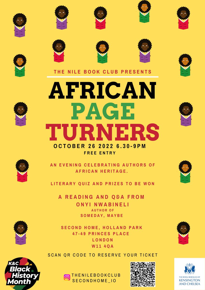 On 26.10.22 @NileBookClub with in kind support from @SECONDHOME_IO and grant from @RBKC brings you African Page Turners. A FREE evening celebrating African-inspired literature. We are proud to announce Onyi Nwabineli(@OnyiWrites) as our Special Guest Author. 1/3