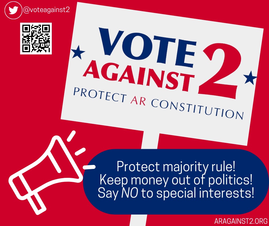 VoteAgainst2's tweet image. If Issue 2 passes, just 41% of voters could block what the majority wants. Don't let politicians &amp;amp; lobbyists steal your power &amp;amp; end majority rule. Vote AGAINST Issue 2.
#arpx #arkansas #ar #VoteAgainst2 #constitution