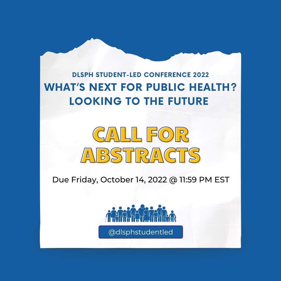 DLSPHStudentLed's tweet photo. The Dalla Lana School of Public Health's 2022 Student-Led Conference team invites you to submit abstracts for the Poster Presentation session on Nov.18, 2022. Eligible projects and ideas are research studies, and other initiatives related to the future of public health. https://t.co/VPSkzIQvaT