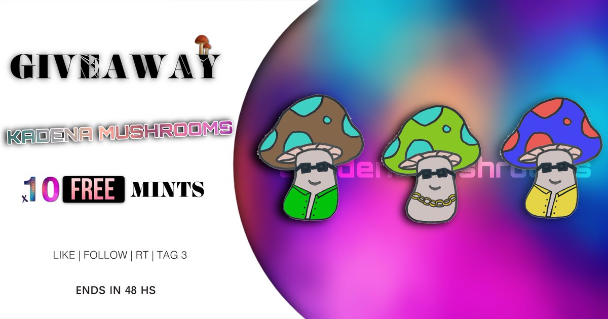 ‼️ 10 FREE MINTS ‼️

MUST: 

​🍄 Follow <a href="/KadenaMushrooms/">Kadena Mushrooms - MINT LIVE 🍄</a> + @quinquela_12   
​🍄 Like &amp; RT
🍄 Tag 3

⏳Ends in 48hs

ℹ️ 100% hand drowned by a 16 y.o. kid. 65% of sales will go to him
 
#KDA #Kadena #FreeMint $KDA #Free #NFTs #NFTCommunity #NFT #NFTGiveaway #ETH #KadenaEco