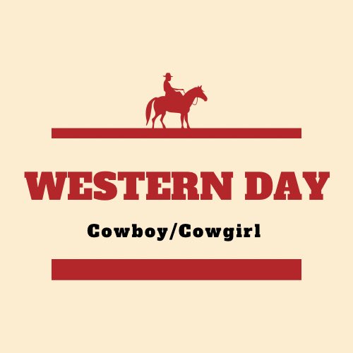 WESTERN DAY🤠 Tomorrow kicks off day two of our spirit week!! Put together your best western outfits for tomorrow!!