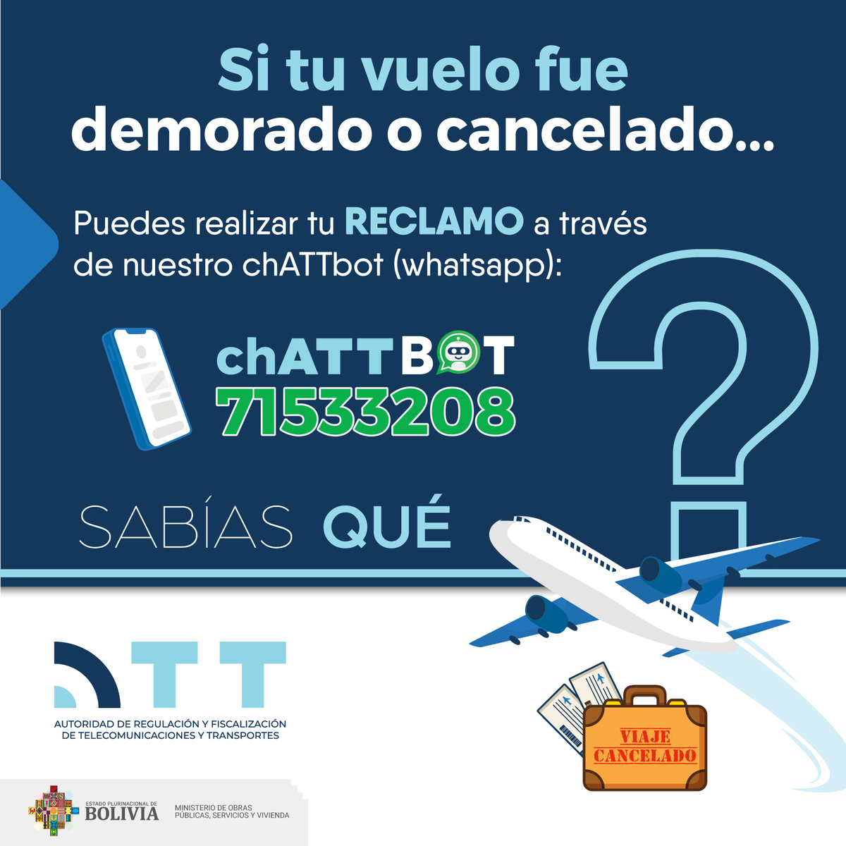 ATTBolivia's tweet photo. Nuestro chATTbot https://t.co/oKNLZvWGXb está a tu disposición 24/7.
Consulta información acerca de las tarifas máximas para el #transporte aéreo, conoce los descuentos, compensaciones en caso de demoras o cancelaciones y más información de gran utilidad.
#ViajeroEmpoderado https://t.co/buFAJIpdkY