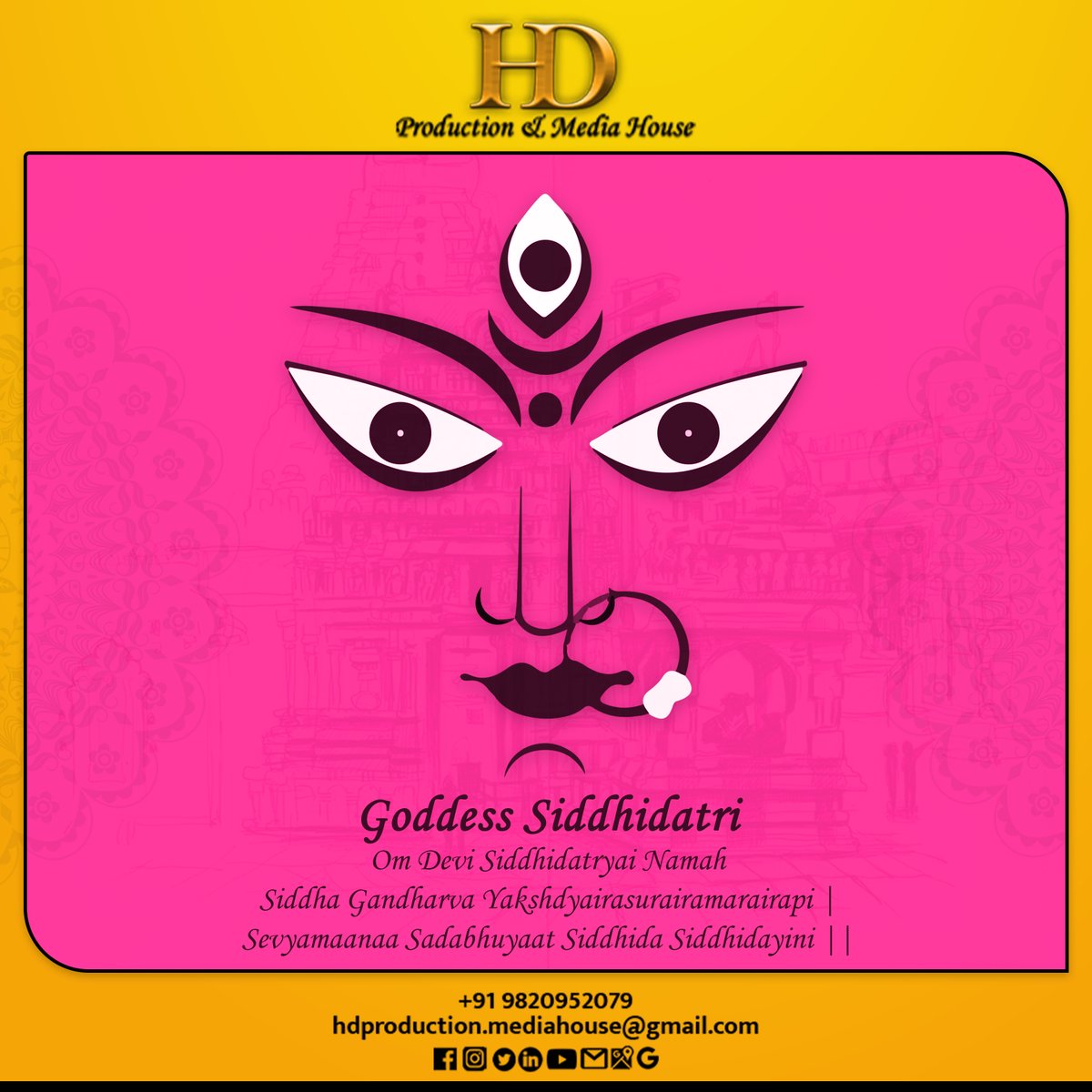 rHighDefinition's tweet photo. Goddess Siddhidatri
. 
Om Devi Siddhidatryai Namah
Siddha Gandharva Yakshdyairasurairamarairapi |
Sevyamaanaa Sadabhuyaat Siddhida Siddhidayini ||

#HappyNavratri #Siddhidatri #HighDefinition #hdproductionandmediahouse #SocialMedia #socialmediamarketing #digitalmarketing https://t.co/gQ2ILBHL6Z