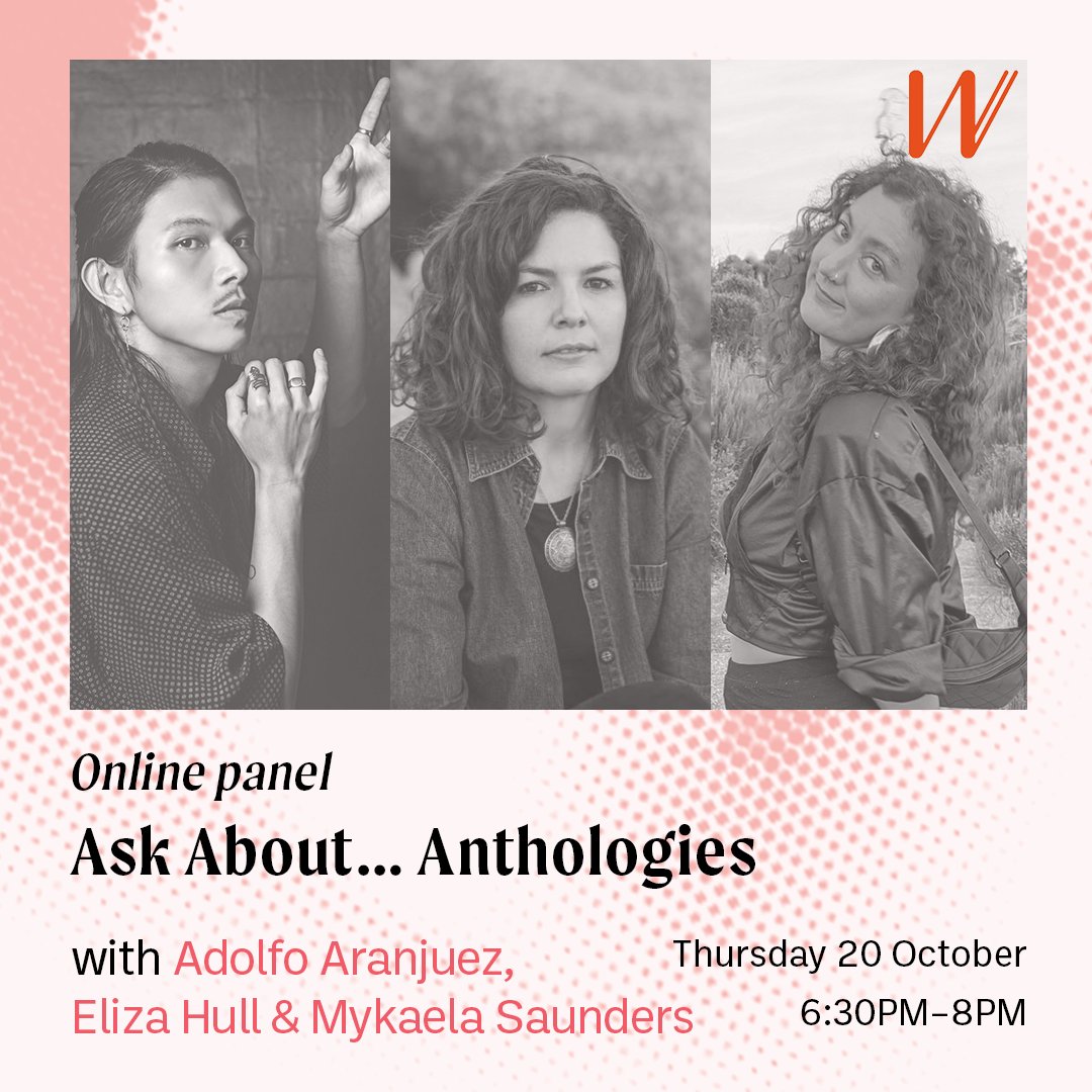 Want to know how anthologies work? How they're put together, how editing each piece works, how to write for one, and more? Join us for our online panel Ask About… Anthologies, with <a href="/adolfo_ae/">Adolfo Aranjuez</a> @MusicElizaHull &amp; Mykaela Saunders, Thurs 20 October 6:30–8PM. writersvictoria.org.au/calendars/even…