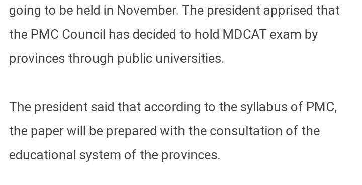 Mansoor84069411's tweet photo. The president said that according to the syllabus of @pmc_org, the paper will be prepared with the consultation of the educational system of the provinces.
#WelcomebackPMDC
#Provincial_MDCAT
Source ~ @omedalihajjana story https://t.co/oKPf3O6yAP