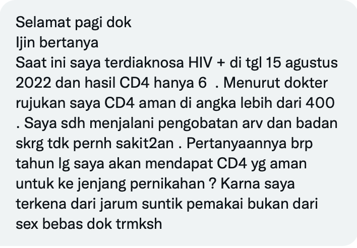 ProfesorZubairi's tweet photo. Seseorang yang terdiagnosis HIV dua bulan lalu bertanya kepada saya mengenai CD4 yang aman untuk ke jenjang pernikahan. Dia telah menjalani pengobatan ARV dan mengaku badannya tak pernah sakit-sakitan lagi.

Berikut tangkapan layar pertanyaan dari dia dan jawaban saya: https://t.co/gbOsJzrdOk