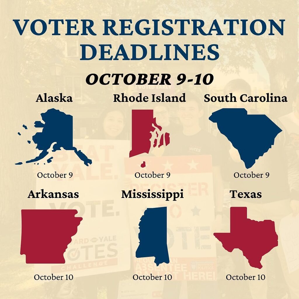 harvardvotes's tweet photo. The first voter registration deadlines for the November elections are next week!🚨

October 9: Alaska, Rhode Island, South Carolina
October 10: Arkansas, Mississippi, Texas https://t.co/yhEgfaNp1p