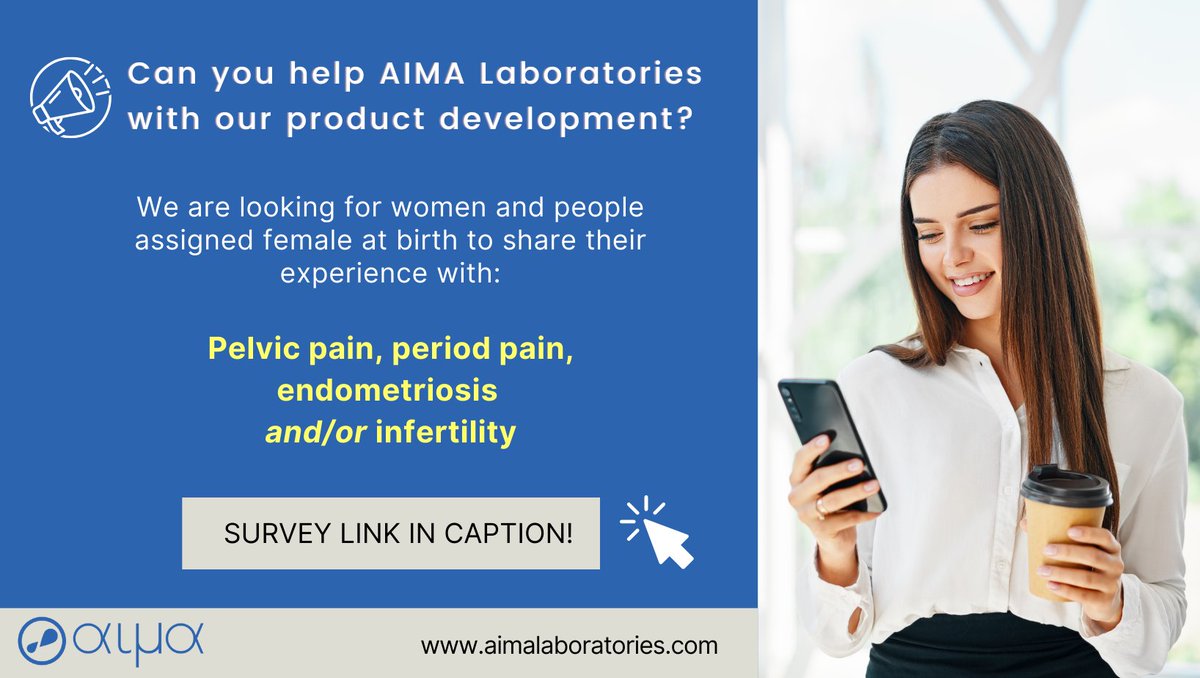 Do you have #periodpain, #pelvicpain, #endometriosis and/or #infertility, or know someone who does?

Help us help you! AIMA Laboratories is looking for women and people assigned female at birth to complete our anonymous 10-15 minute survey 🔗 forms.gle/HcjEV6jDqAkvZ5…