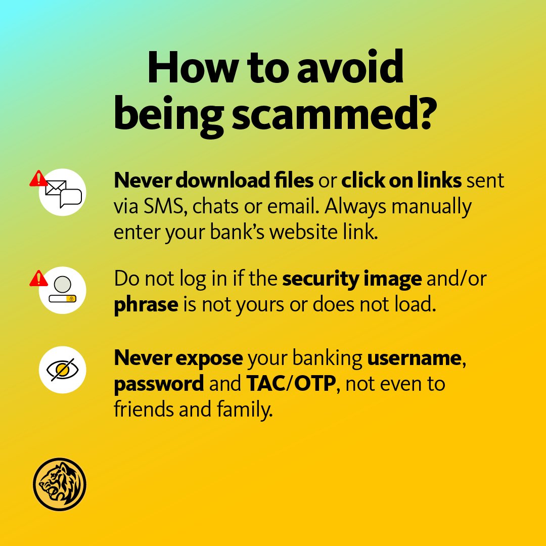 MyMaybank's tweet photo. Keep yourself up to date on the latest #MacamYesMaybeNot scam tactics to avoid becoming a victim. Tap on the images for some precautions you can take.

Retweet or share this thread with your friends and family to keep them safe.

(6/6) https://t.co/TjxNGIhBMr