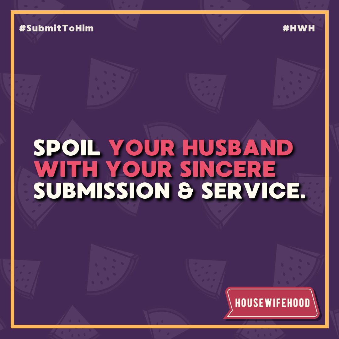 housewifehood's tweet photo. #howtobeawife #servinghim #servehim #obeyhim #obeyhimalways #listentohim #husbandisthebest #husbandishappy #mymanmylove #mymanmyeverything #mymanmyhero #alwayshim #besidehim #behindhim #underhim #submissivewife #superhusbands #bosshubby #heismyboss #biblicalpatriarchy https://t.co/OofbdlxB7V