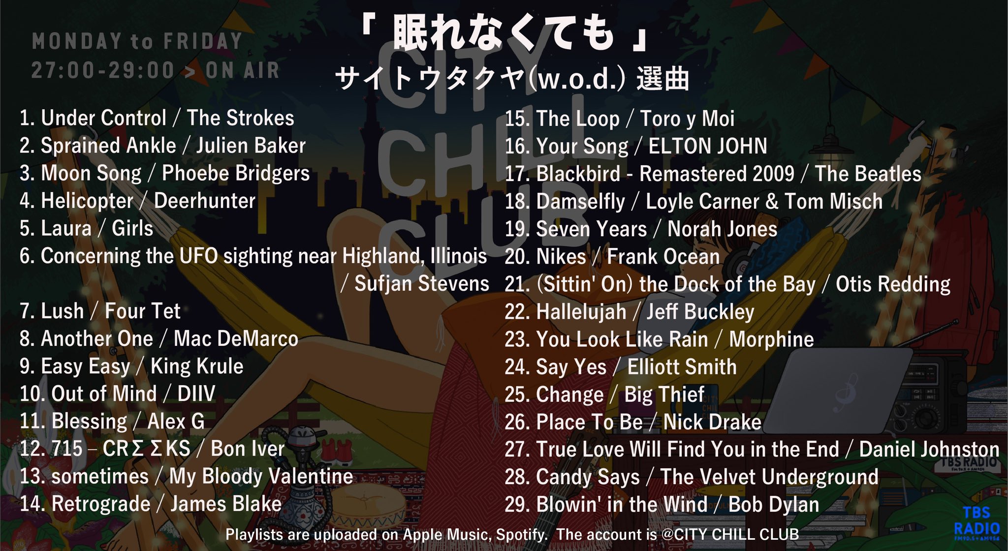 City Chill Club On Twitter プレイリスト公開 Ccc 10月3日 月 O A サイトウタクヤ W O D City Chill Club On Twitter プレイリスト公開 Ccc 10月3日 月 O A サイトウタクヤ W O D
