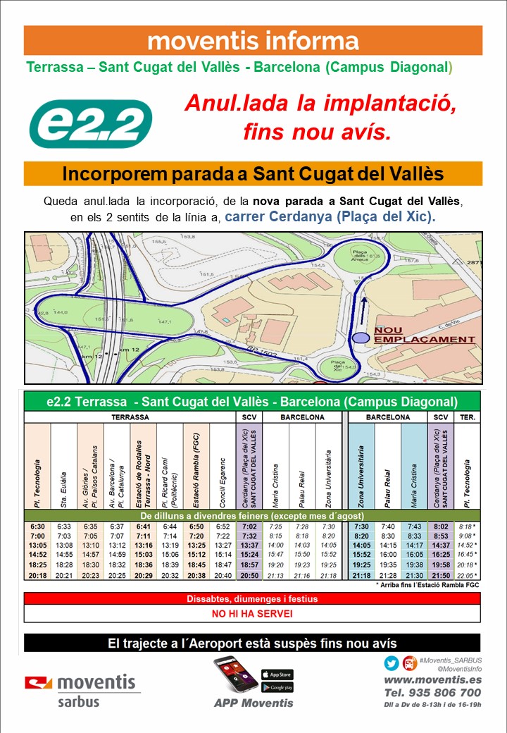 MoventisInfo's tweet photo. ⚠️📣 Informem 🚍 #e2_2 (Terrassa - Barcelona (Campus Diagonal)) de #Moventis_SARBUS. 
❌ Queda anul.lada la implantació fins nou 📆 avís, de la nova🚏 a St. Cugat del Vallès.

Disculpin les molèsties https://t.co/avpJLfr3pW