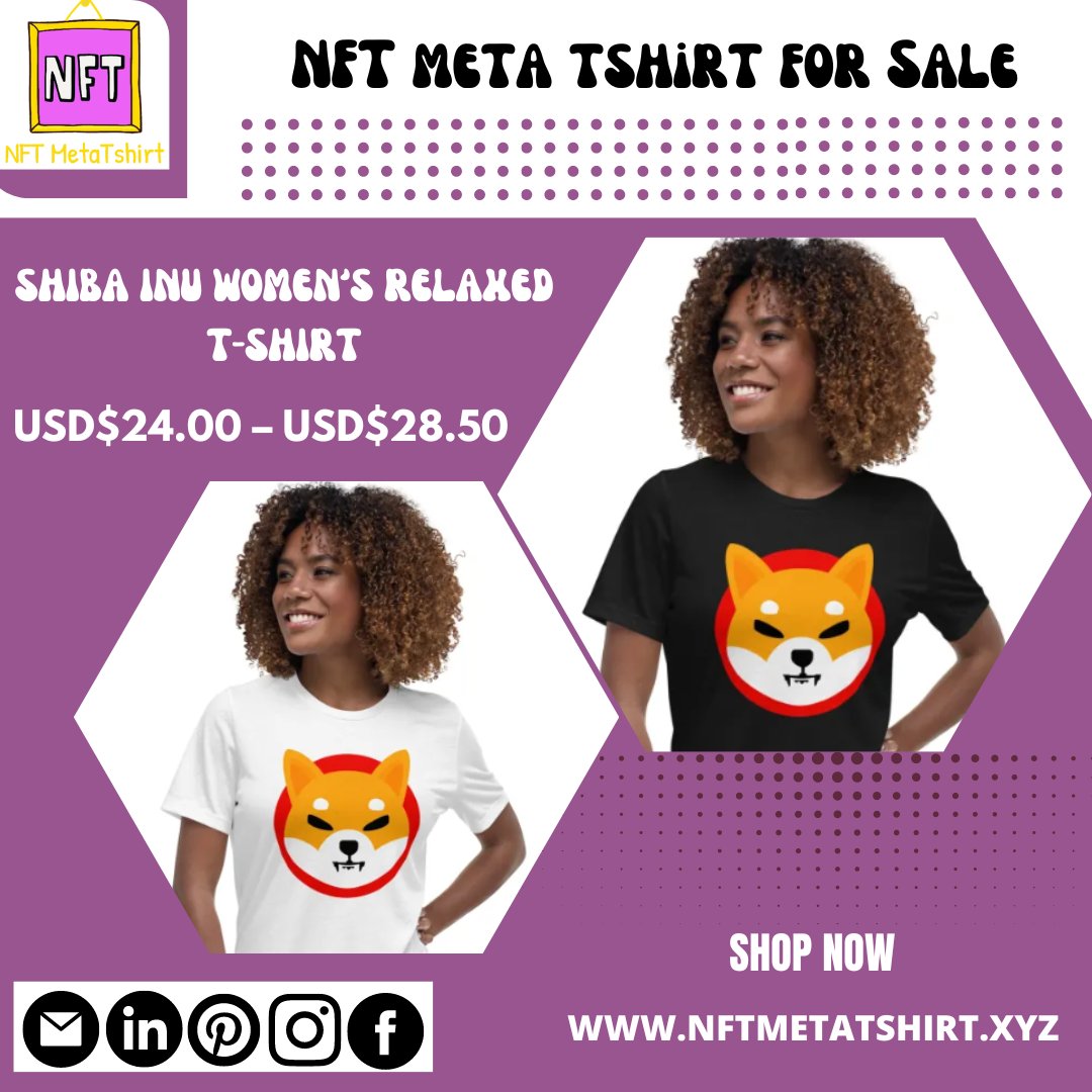 NftMetaTShirts's tweet photo. Shiba Inu Women’s Relaxed T-Shirt
USD$24.00 – USD$28.50

#tshirt #tshirtdesign #tshirtprinting #tshirtshop #tshirtoftheday #tshirtart #tshirtlife #womenfashion #tshirtdress #womenwear #trendy #fashion #clothingbrand #nftfashion #nfttshirt

https://t.co/1LM2WiHWOJ https://t.co/aXbBR7JIzK