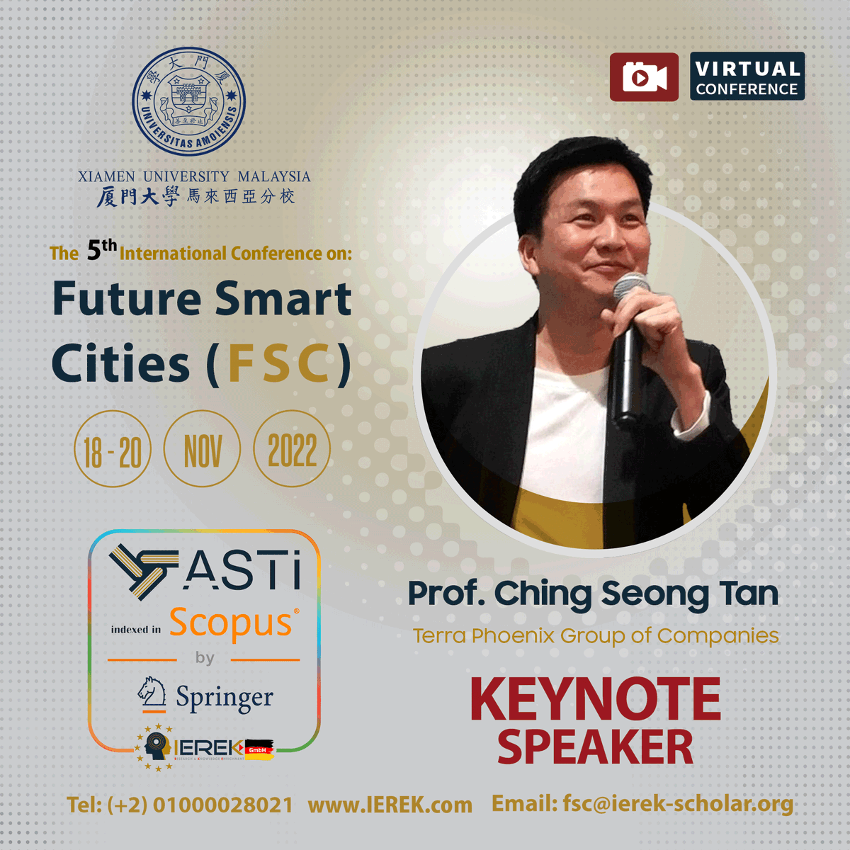 FutureSmartCit6's tweet photo. @LJMU_CMP 
IEREK is proudly organizing the 5th edition of the international conference on Future Smart Cities to be held Online from the 18th to the 20th of November 2022, in Collaboration with Xiamen University Malaysia.
Register: https://t.co/ssFnW8ihX3 https://t.co/jAYILhtiGN